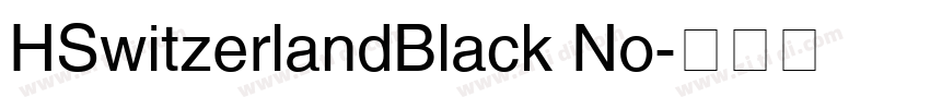 HSwitzerlandBlack No字体转换